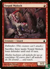 Torpid Moloch