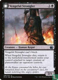 Vengeful Strangler / Strangling Grasp
