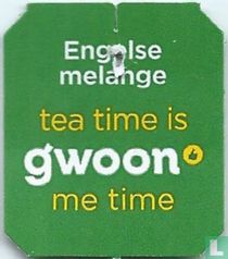 Engelse melange tea time is gwoon me time