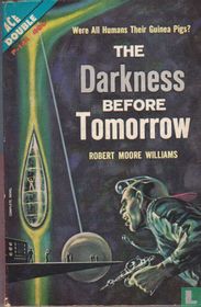 The Darkness Before Tomorrow + The Ladder in the Sky