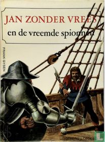 Jan zonder Vrees en de vreemde spionnen