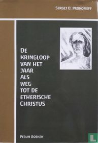 De kringloop van het jaar als weg tot de etherische Christus