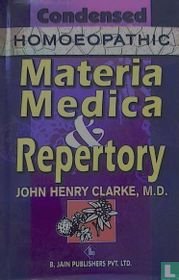 Condensed Homoeopathic Materia Medica & Repertory