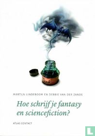 Hoe schrijf je fantasy en sciencefiction?