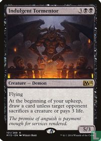 Indulgent Tormentor
