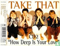 How Deep Is Your Love CD2