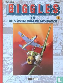 Biggles en de slaven van de Mongool