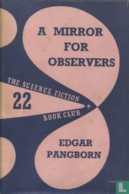A Mirror For Observers
