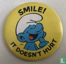 Smurf - Smile! it doesn't hurt