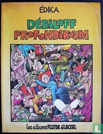 Débiloff Profondikoum