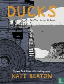 Ducks: Two Years in the Oil Sands