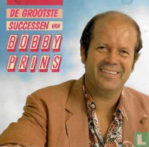 De grootste successen van Bobby Prins