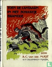 Toen de lantaarn in het schuurtje brandde