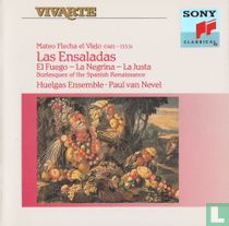 Las Ensaladas: El Fuego - La Negrina - La Justa (Burlesques Of The Spanish Renaissance)