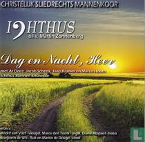 Dag en nacht, Heer'