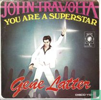 John Travolta, You Are A Superstar