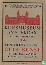 Tentoonstelling Oude Kunst uit het bezit van den internationalen handel kopen