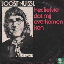 Het liefste dat mij overkomen kon