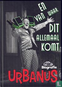 En van waar dit allemaal komt