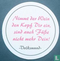 Nimmt der Wein den Kopf / Volksmund