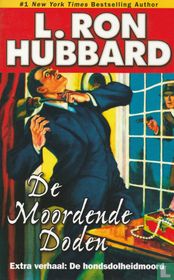 De moordende doden + De hondsdolheidmoord