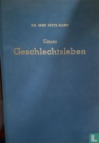 Unser Geschlechtsleben