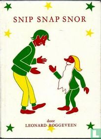 Snip Snap Snor