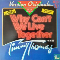 Why Can't We Live Together