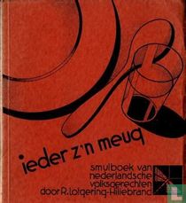 Ieder z'n meug