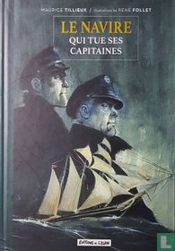 Le Navire Qui Tue ses Capitaines
