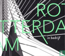 Rotterdam in bedrijf