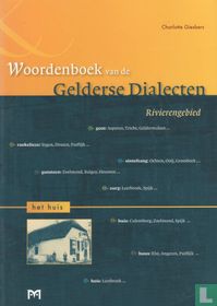 Woordenboek van de Gelderse dialecten: Rivierengebied