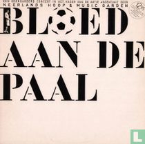 Bloed aan de paal