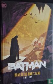 Batman: Road to No Man's Land Omnibus