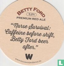 Betty Ford / Nurse survival