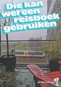 Bibliotheek Utrecht "Die kan wel een reisboek gebruiken"