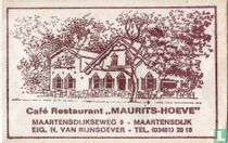 Café Restaurant "Maurits Hoeve"