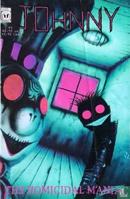 Johnny, the Homicidal Maniac 3