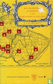 De verdwenen kastelen van Schouwen-Duiveland