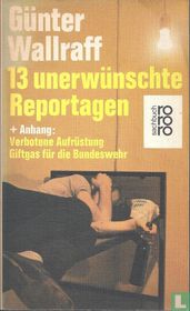 13 Unerwünschte Reportagen