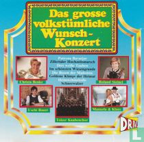 Das grosse Volkstümliche Wunschkonzert