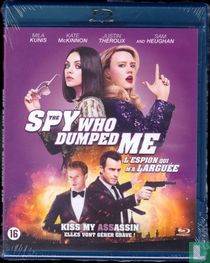 The Spy Who Dumped Me / L'espion qui m'a larguée