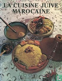 La Cuisine juive marocaine
