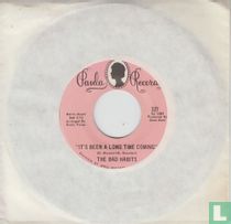 It's Been a Long Time Coming