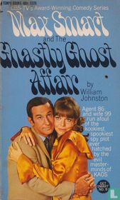Max Smart And The Ghastly Ghost Affair [Get Smart 9]