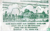 Café Restaurant Bar Dancing Speeltuin "Dieka van de Kruusweg"