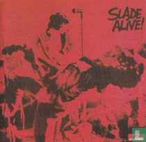 Slade Alive!