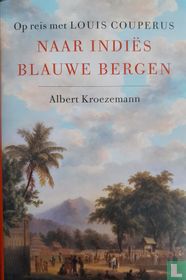 Naar Indiës blauwe bergen