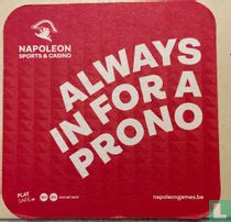 Always in for a prono