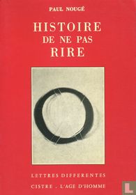 Histoire de ne pas rire